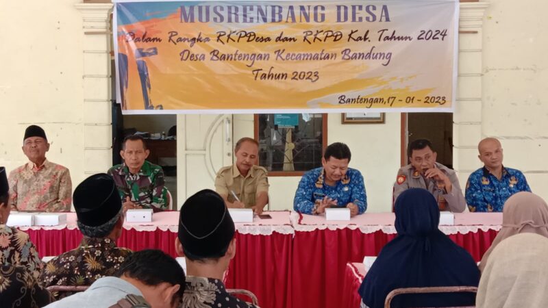 Musrenbang Desa Bantengan Kecamatan Bandung Tulungagung Dalam Rangka RKPDes dan RKPD Kab. Tahun 2024