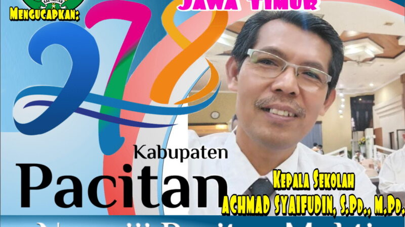 Ucapan Hari Jadi Kabupaten Pacitan ke 278, SMKN Bandar Pacitan.