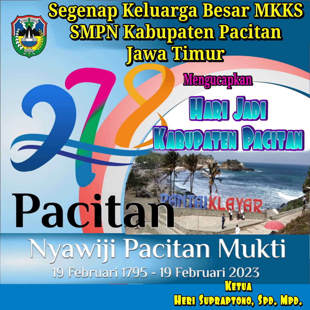Ucapan Hari Jadi Kabupaten Pacitan ke 278, MKKS SMPN Pacitan.
