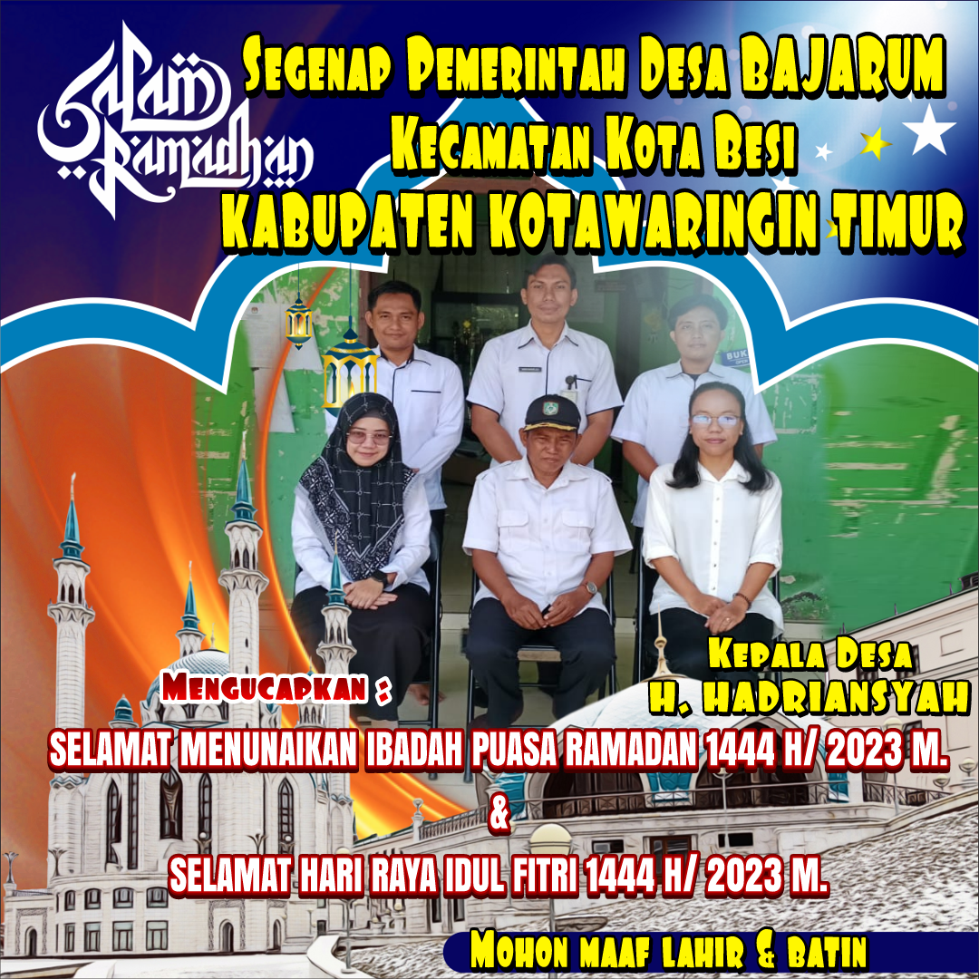 Ucapan Selamat Menunaikan Ibadah Puasa Ramadan dan Selamat Hari Raya Idul Fitri 1444 H/ 2023 M, Pemerintah Desa Banjarum Kotawaringin Timur.