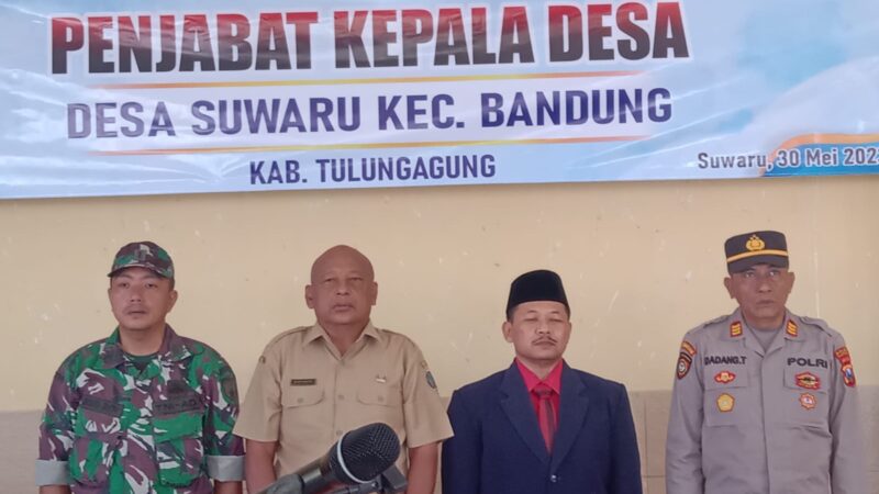 Pengambilan Sumpah Janji Penjabat Kepala Desa Suwaru Kecamatan Bandung Kabupaten Tulungagung.