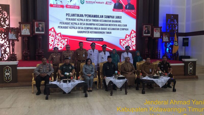 Pelantikan dan Pengambilan Sumpah Jabatan Kepala Desa Di Kabupaten Kotim