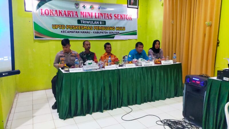 Lokakarya Mini Lintas Sektor Bidang Kesehatan Di UPTD Puskesmas Pembuang Hulu