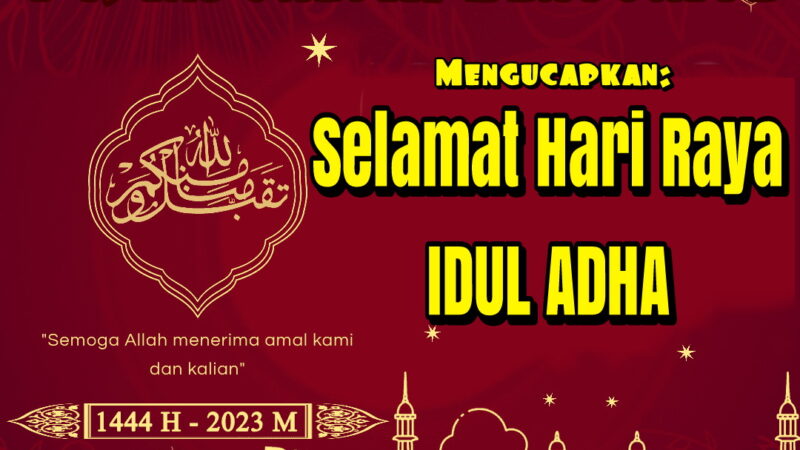 Ucapan Selamat Hari Raya Idul Adha 1444 H/ 2023 M, PT. INDONESIA BENTONITE.