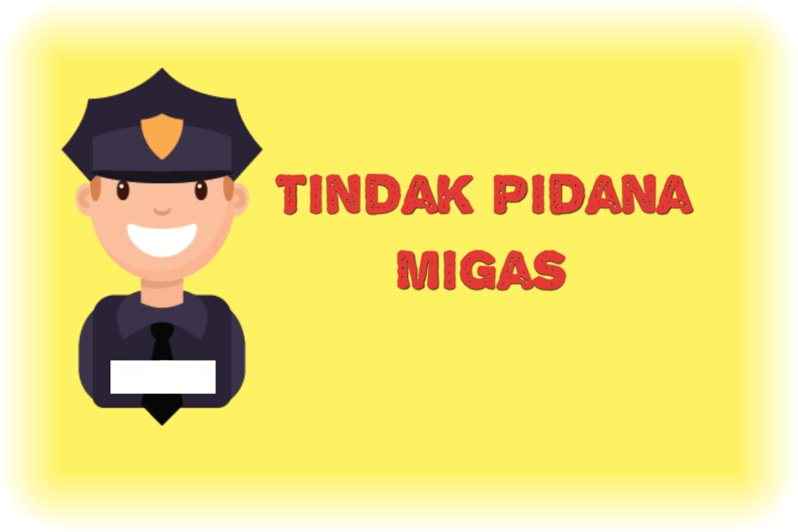 Pelanggaran Pasal 55 Undang Undang (UU) Nomor 22 Tahun 2001 Tentang Minyak dan Gas Bumi Cukup Jelas Ancaman Hukumannya.