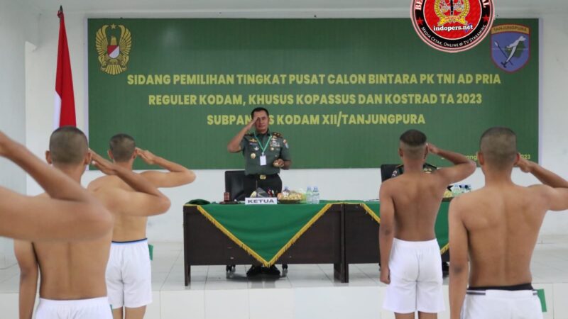 Pangdam XII/Tpr Pimpin Sidang Pantukhir Caba PK Pria Reguler serta Caba Khusus Kopassus dan Kostrad