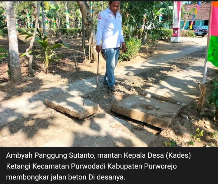 Mantan Kades di Purworejo Ini Tak Hanya Bongkar Jalan Beton tapi Juga Gorong-gorong dan Drainase, Merasa Dirugikan Hingga Dipenjara.