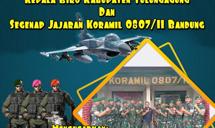 Ucapan Dirgahayu TNI ke 78, Berita Umum Nasional INDOPERS Kabiro Kabupaten Tulungagung Bersama Jajajaran Koramil 0807/11 Bandung.