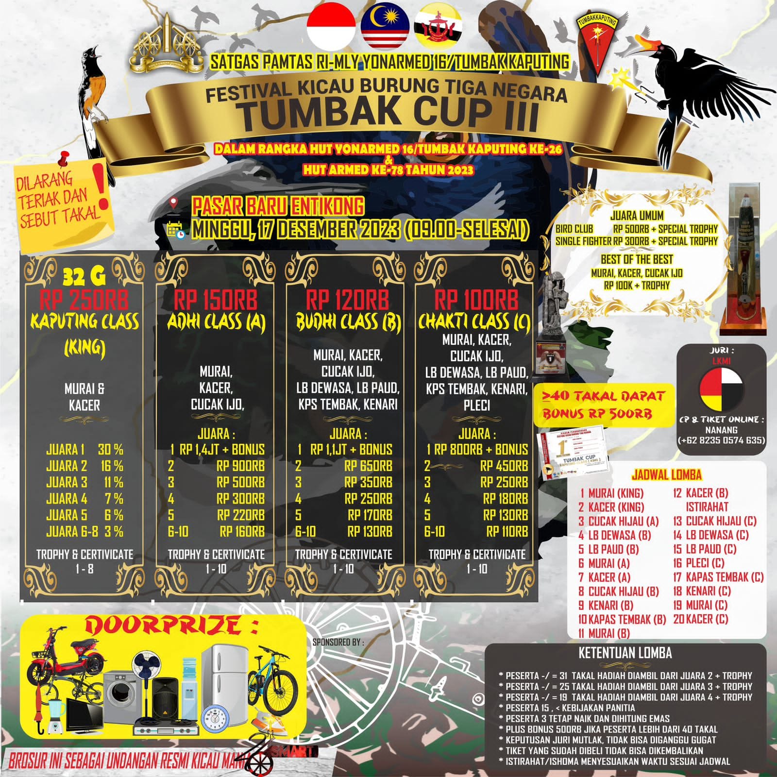 Festival Kicau Burung 3 Negara “TUMBAK CUP III” Dalam rangka HUT Yonarmed 16/TK ke-26 dan HUT Armed ke-78 Tahun 2023