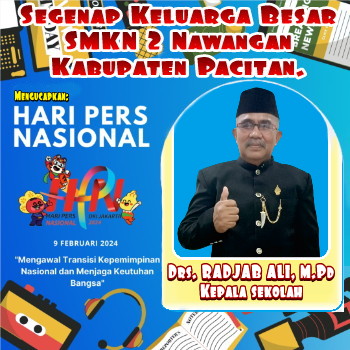 Ucapan Hari Pers Nasional Tahun 2024, SMKN 2 Nawangan Kabupaten Pacitan.