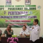 Ada Hal Baru Dalam Mini Loka Karya Lintas Sektor UPT Puskesmas Bandung Tulungagung.