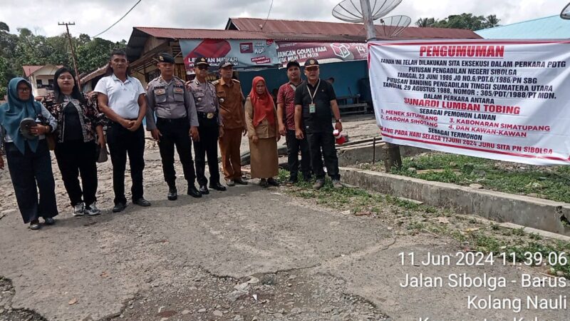 Constatering Dan Sita Eksekusi Pengadilan Negeri Sibolga Pada Objek Lahan Di Kolang Nauli Tapteng Berjalan Sukses