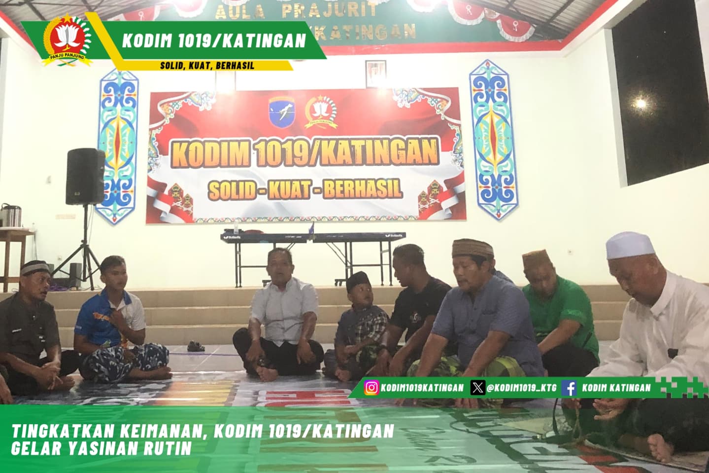 Tingkatkan Keimanan, Kodim 1019/Katingan Gelar Yasinan Rutin