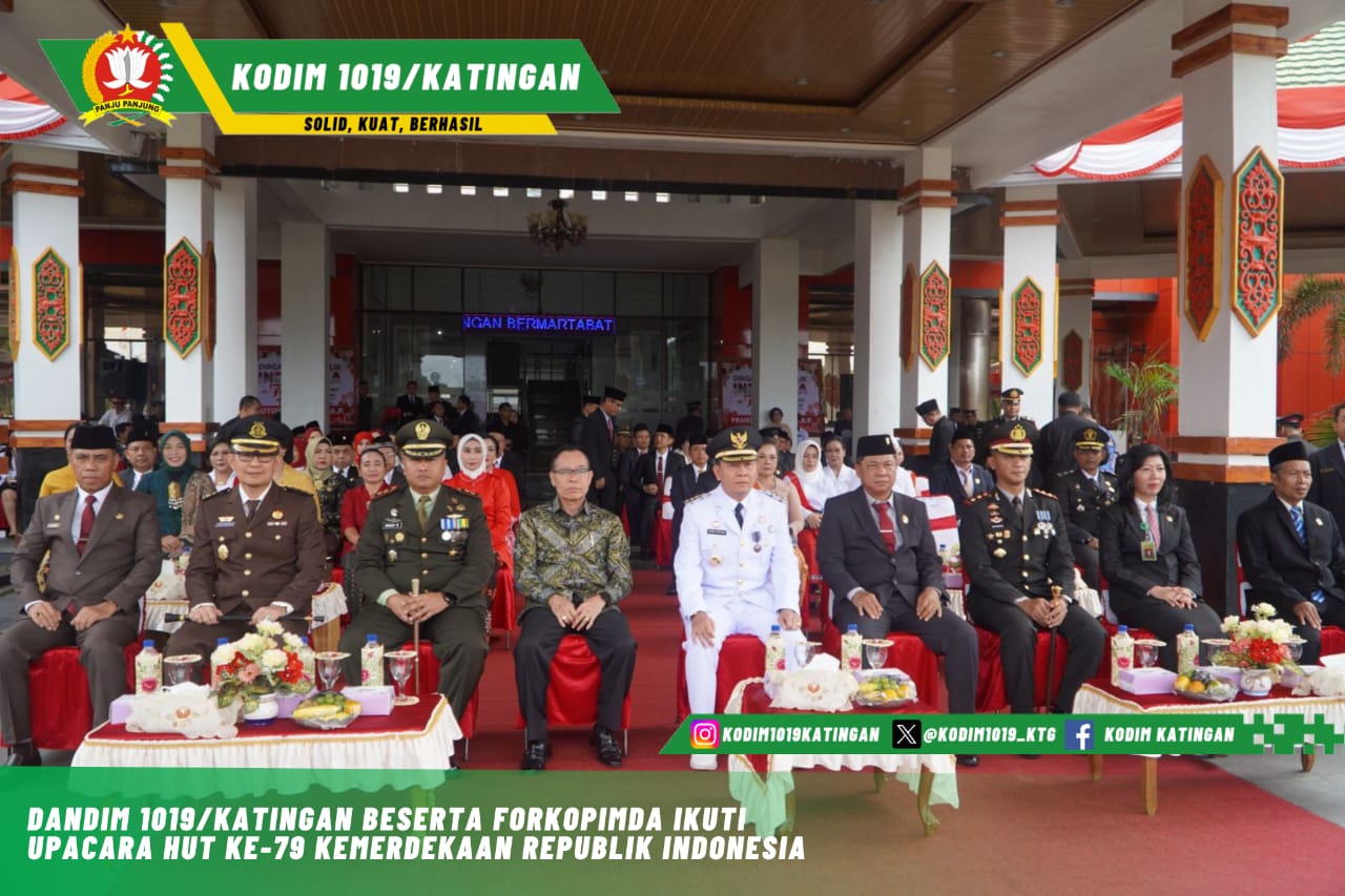 Dandim 1019/Katingan Beserta Forkopimda Ikuti Upacara HUT Ke-79 Kemerdekaan Republik Indonesia