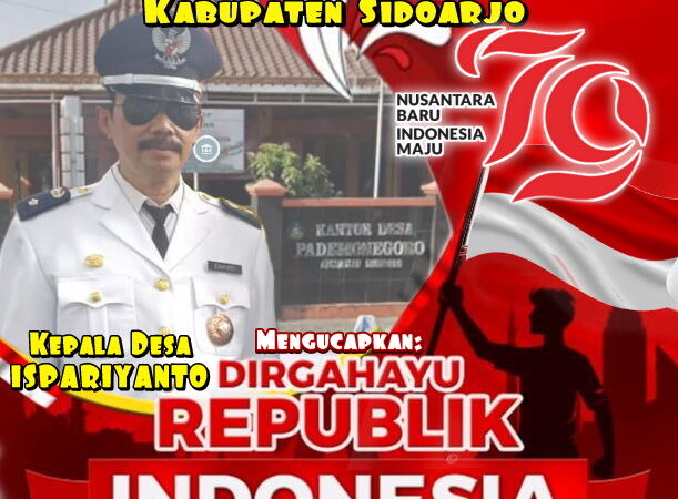 Ucapan Dirgahayu RI Ke-79 Tahun 2024, Pemerintahan Desa Pademonegoro Kecamatan Sukodono Sidoarjo.