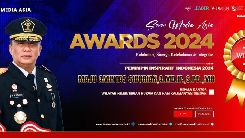 “Pemimpin Inspiratif Indonesia 2024”, Kakanwil Kemenkumham Kalteng Terima Penghargaan dari Seven Media Asia Awards 2024