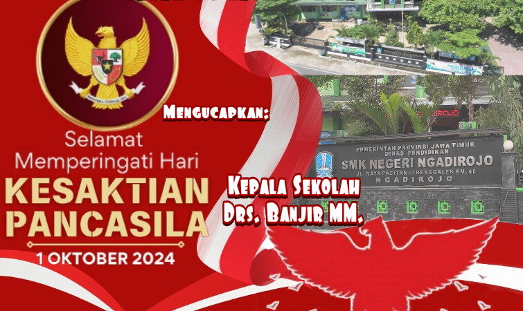 Ucapan Hari Kesaktian Pancasila 1 Oktober 2024, SMKN Ngadirojo Pacitan.