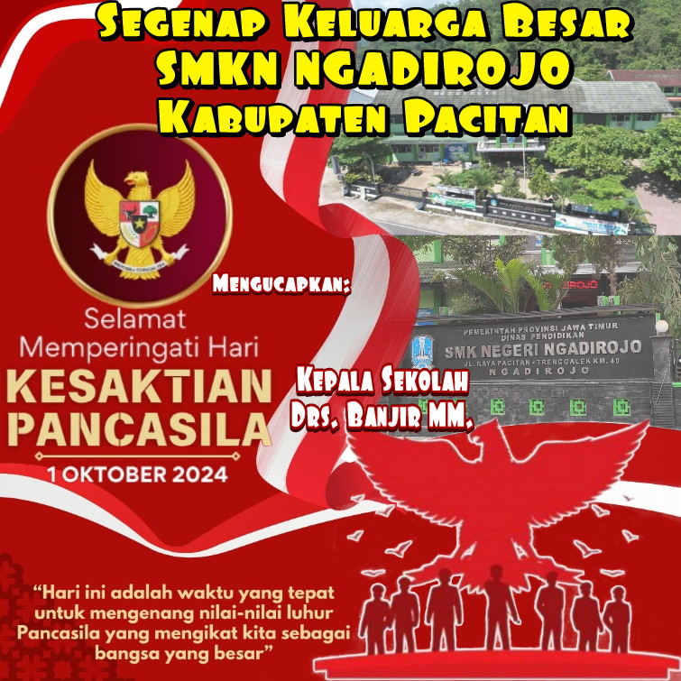 Ucapan Hari Kesaktian Pancasila 1 Oktober 2024, SMKN Ngadirojo Pacitan.