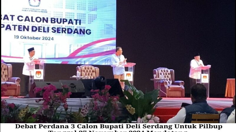 Debat Perdana 3 Calon Kandidat Bupati Deli Serdang di Dominasi dr.H.Asri Ludin Tambunan No Urut 02