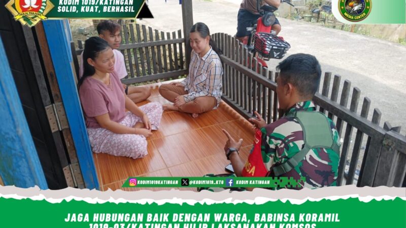 Jaga Hubungan Baik Dengan Warga, Babinsa Koramil 1019-03/Katingan Hilir Laksanakan Komsos