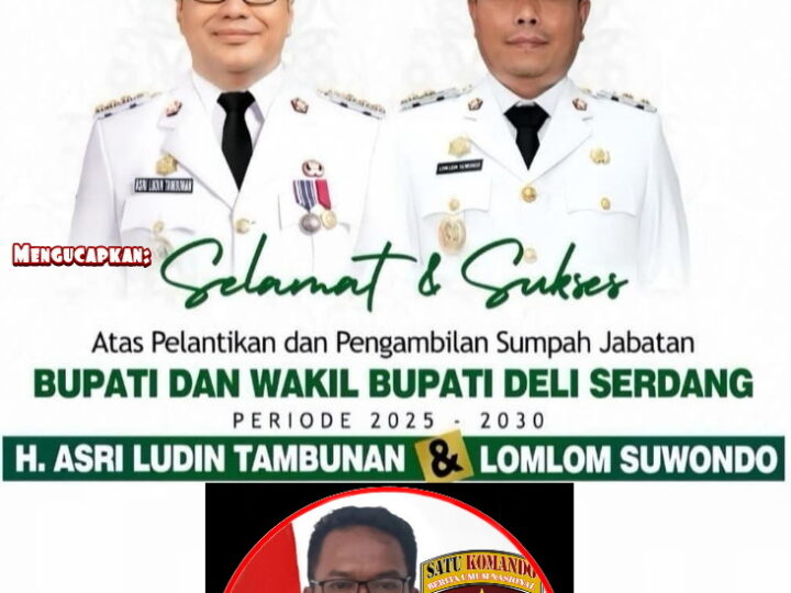 Bupati/Wakil Bupati Deli Serdang dr.H.Asri Ludin Tambunan & Lom Lom Suwondo Resmi Dilantik Presiden