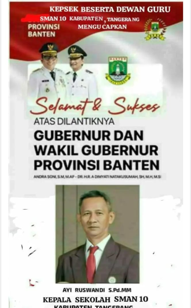 Kepala Sekolah SMAN 10 Kab. Tangerang. Mengucapkan Selamat dan Sukses, Kepada Gubernur Dan wakil Gubernur Provinsi Banten Masa Jabatan  Periode 2025-2030