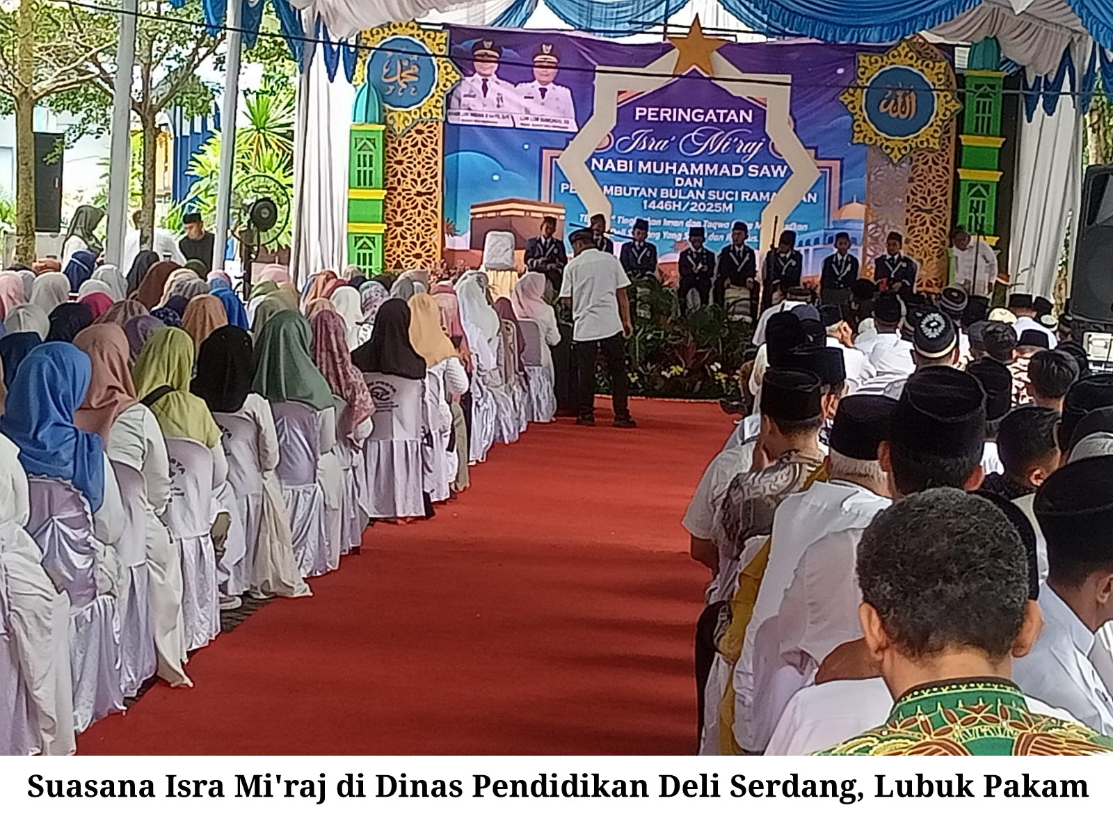 Dinas Pendidikan Deli Serdang Peringati Isra Mi’raj Nabi SAW Dalam Menyambut Bulan Suci Ramadhan 1446 H/2025