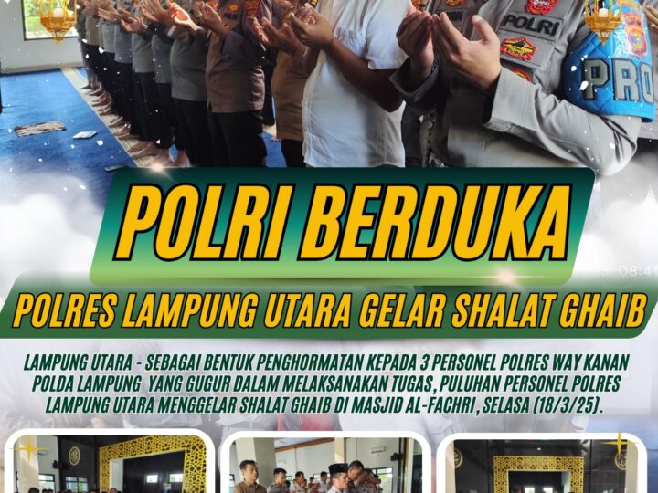 Polri Berduka, Polres Lampung Utara Gelar Shalat Ghaib