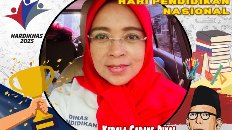 Ucapan Hari Pendidikan Nasional 2025, Dinas Pendidikan Provinsi Jawa Timur Cabang Dinas Pendidikan Wilayah Kabupaten Pacitan.