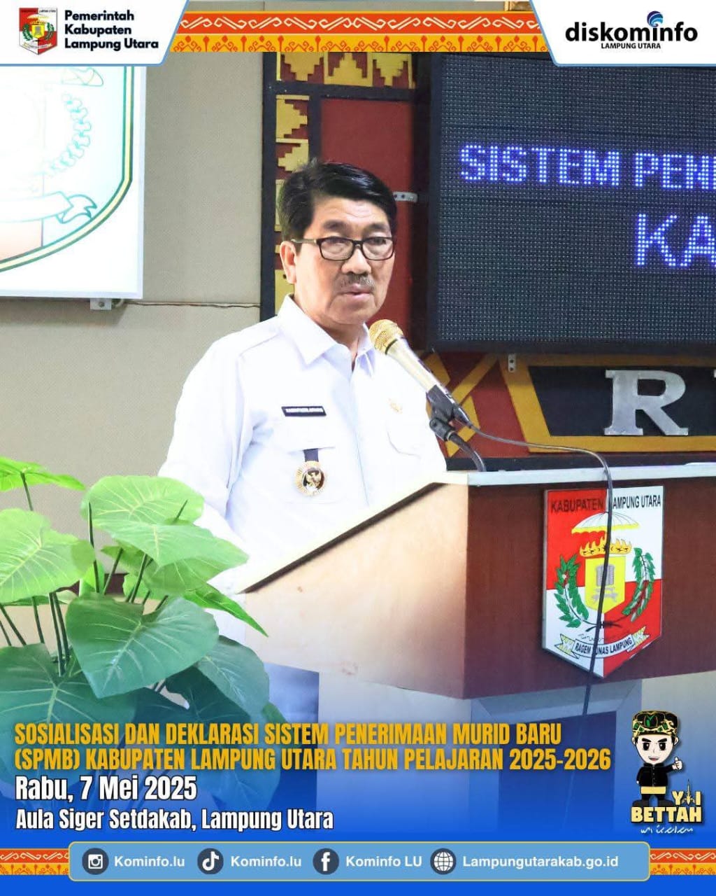 Sosialisasi dan Deklarasi Sistem Penerimaan Murid Baru Tahun Pelajaran 2025–2026 di Kabupaten Lampung Utara