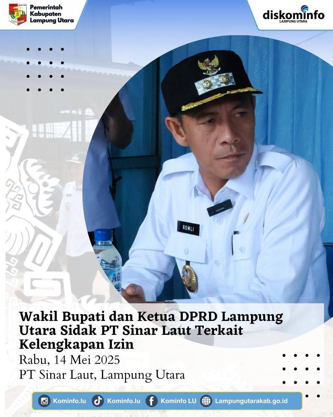 Wakil Bupati dan Ketua DPRD Lampung Utara Sidak PT Sinar Laut Terkait Kelengkapan Izin