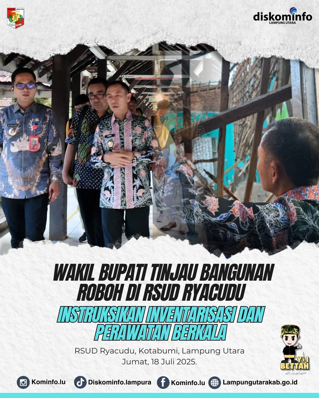 Wakil Bupati Lampung Utara Tinjau Bangunan Roboh di RSUD Ryacudu, Instruksikan Inventarisasi Dan Perawatan Berkala