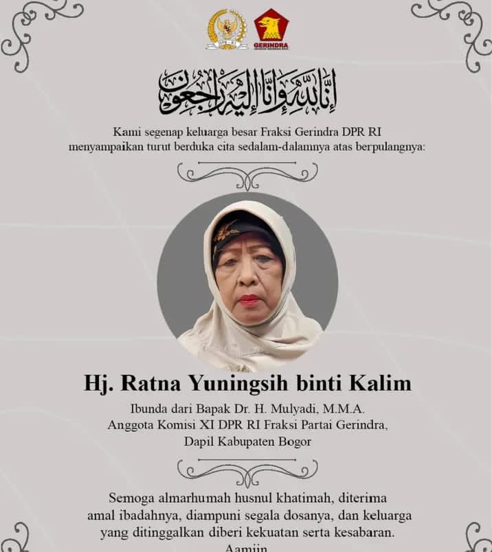 Innalillahi wa Inna Ilaihi Raji’un: Hj. Ratna Yuningsih, Ibunda Anggota DPR RI Dr. H. Mulyadi, Tutup Usia”.