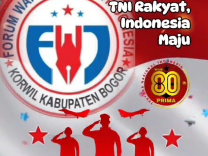 FWJI Korwil Kabupaten Bogor Ucapkan Dirgahayu TNI ke-80: TNI Semakin Prima dan Manunggal Bersama Rakyat