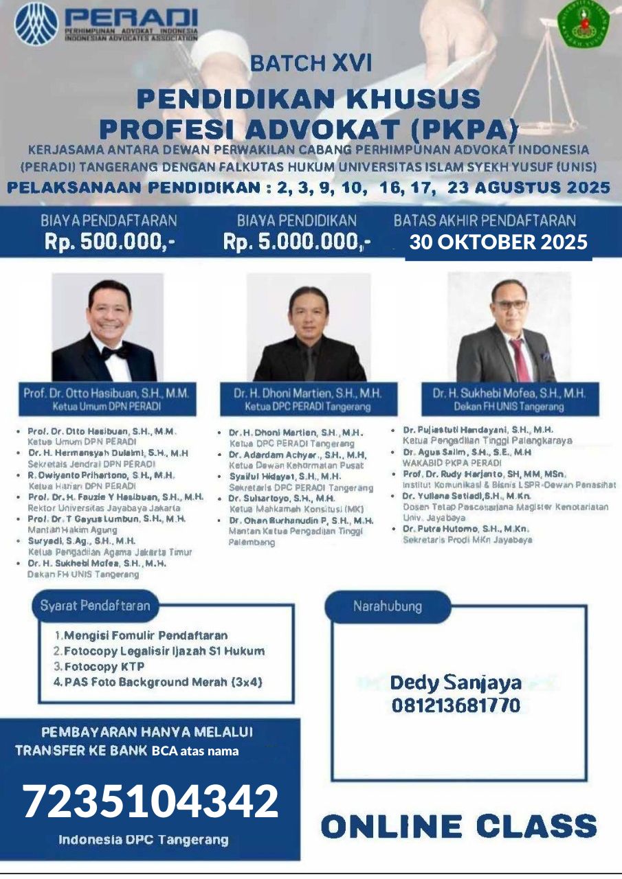 PERADI Tangerang dan Dragon Law Firm Gelar Pendidikan Khusus Profesi Advokat, Gandeng FH UNIS Tangerang
