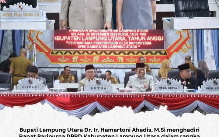 Paripurna DPRD Lampung Utara Tetapkan PROPEMPERDA Dan APBD 2026