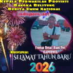 Kaperwil Berita Umum Nasional INDOPERS Provinsi Bangka Belitung, Mengucapkan Selamat Tahun Baru 2026.