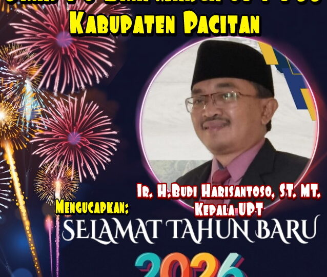 Ucapan Selamat Tahun Baru 2026, Dinas PU Bina marga UPT PJJ Kabupaten Pacitan