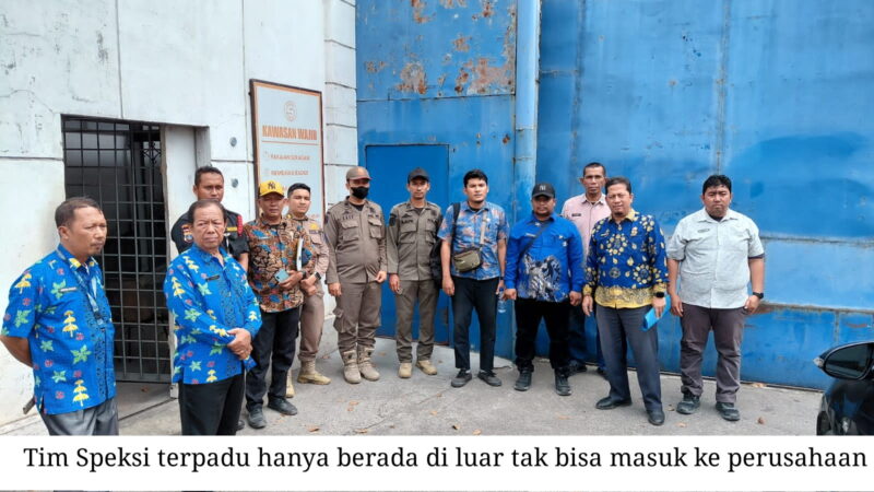 ”Merasa Hebat” PT Ganda Saribu Tidak Menerima Tim Speksi Optimalisasi PAD