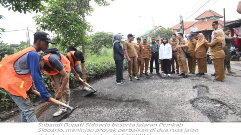 Subandi Bupati Sidoarjo Beserta Jajaran Pemkab Sidoarjo, Meninjau Proyek Perbaikan di Dua Ruas Jalan Sukodono