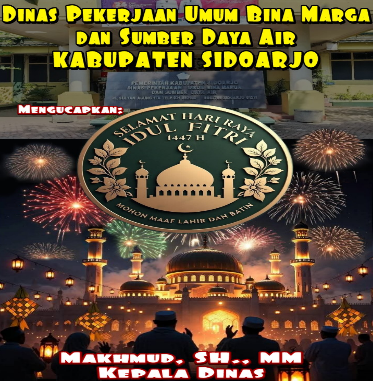 Dinas Pekerjaan Umum Bina Marga dan Sumber Daya Air Kabupaten Sidoarjo Mengucapkan Selamat Hari Raya Idul Fitri 1447H/ 2026M