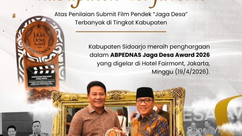Sidoarjo Raih Penghargaan Kabupaten Terfavorit di Jaga Desa Award 2026