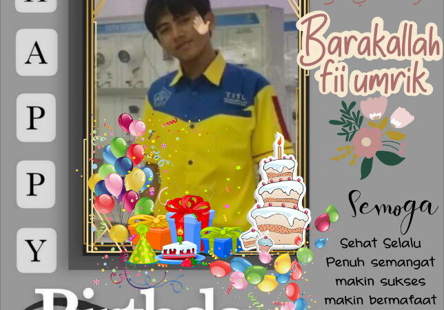 Selamat Ulang tahun Moh Ikbal Baetulrahman yang ke 18 th.