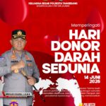 Hari Donor Darah Sedunia, Kapolresta Tangerang: Setetes Darah Bisa Menjadi Harapan Hidup