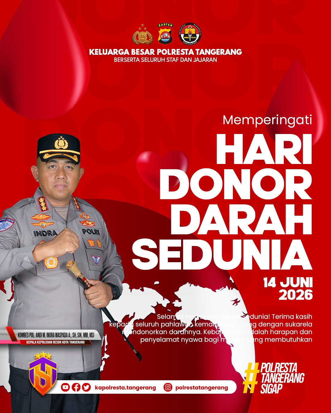 Hari Donor Darah Sedunia, Kapolresta Tangerang: Setetes Darah Bisa Menjadi Harapan Hidup
