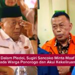 Mantan Bupati Ponorogo Sugiri Sancoko Minta Maaf Kepada Warganya dan Akui Kekeliruannya Dalam Sidang Pembacaan Pledoinya