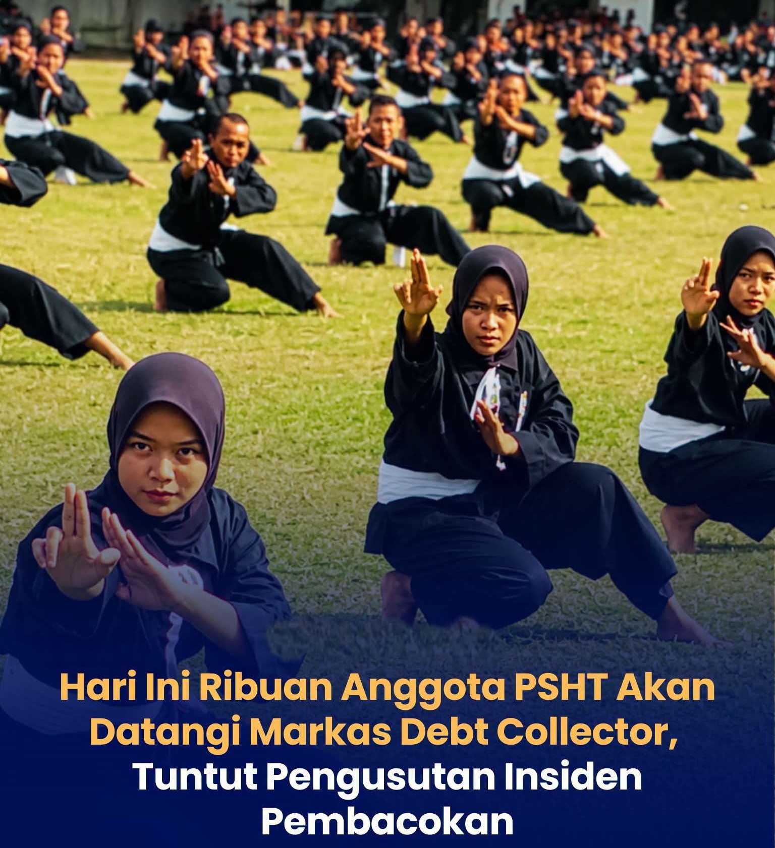 Ribuan Anggota PSHT Dijadwalkan Akan Datangi Markas Debt Collector Gelar Aksi Damai di Surabaya Hari Ini