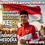 Ketua DPRD Kabupaten Sidoarjo Mengucapkan Dirgahayu Republik Indonesia Ke-81