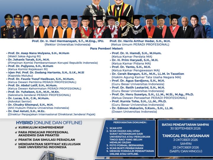 PERADIPROF Bekerja Sama Dengan Universitas Indonesia (UI) Menggelar Pendidikan Khusus Profesi Advokat (PKPA)