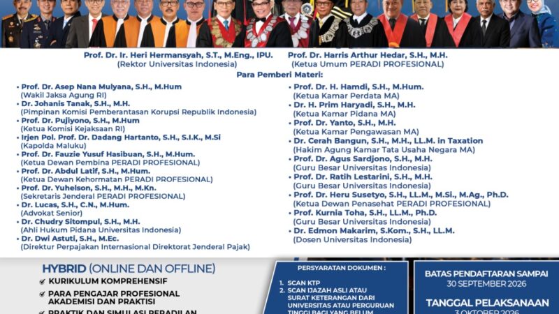 PERADIPROF Bekerja Sama Dengan Universitas Indonesia (UI) Menggelar Pendidikan Khusus Profesi Advokat (PKPA)
